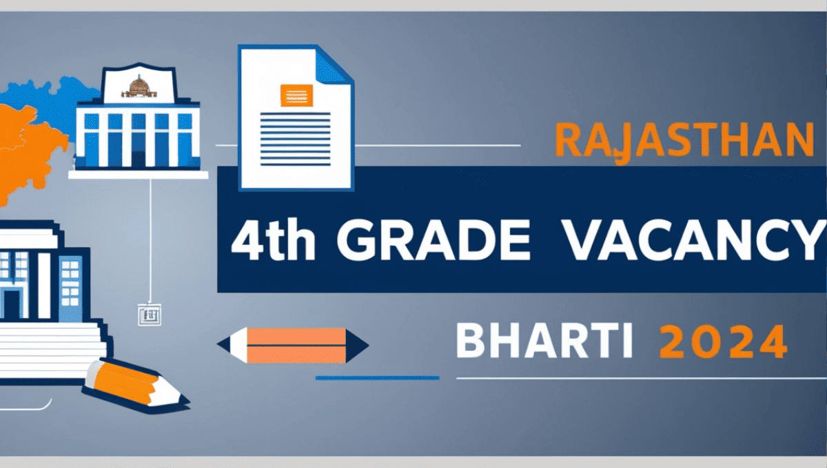 4th Grade Vacancy in Rajasthan